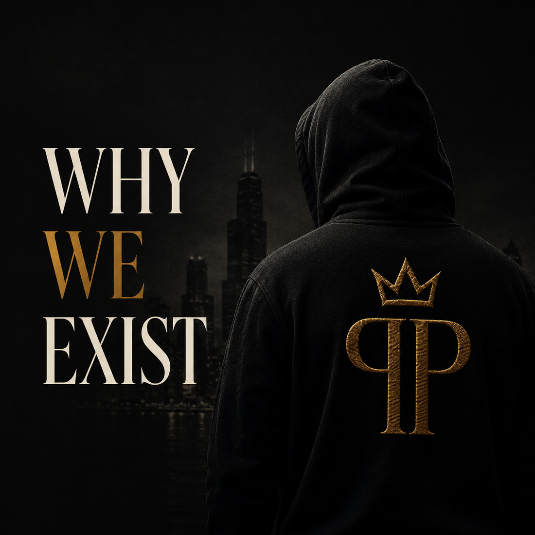 001 Why We Exist